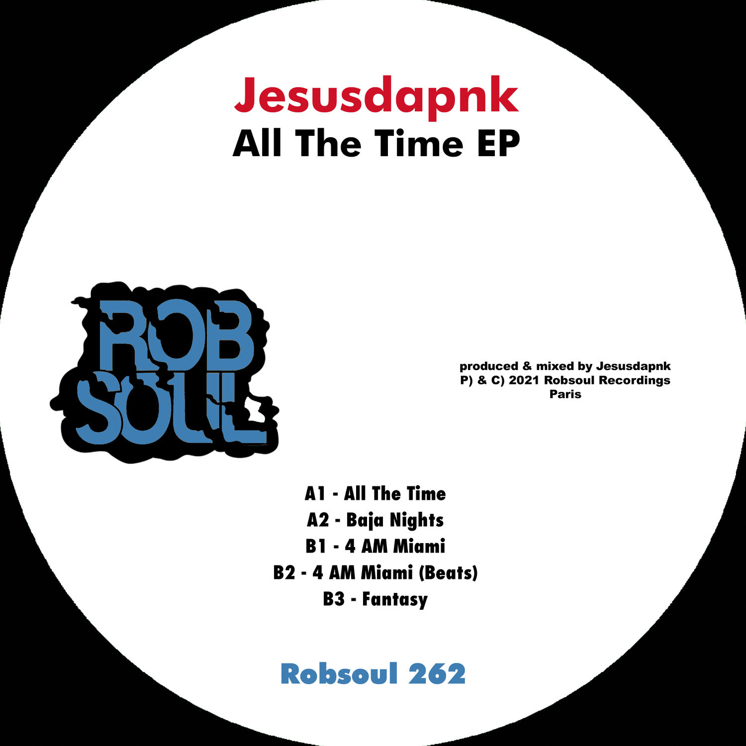 Jesusdapnk - All the Time EP [RB262]